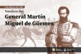 Natalicio del General Martn Miguel de Gemes